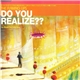 The Flaming Lips - Do You Realize??